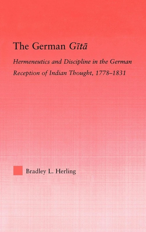Routledge - The German Gita: Early German Reception of Indian Thought