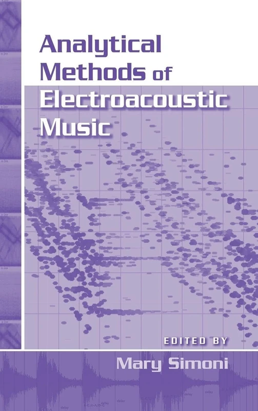 Analytical Methods of Electroacoustic Music (Studies on New Music Research) - Image 1
