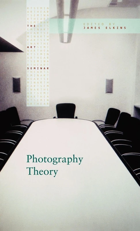 Routledge Photography Theory (The Art Seminar) - Art History