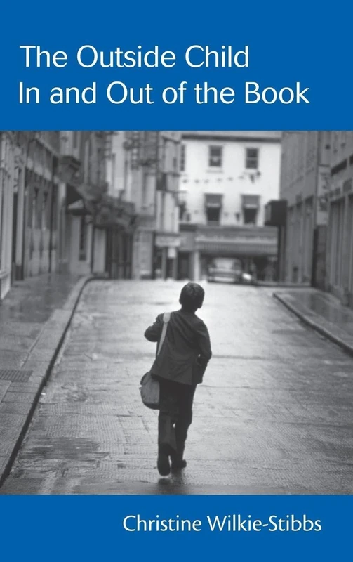 Routledge - The Outside Child, In and Out of the Book