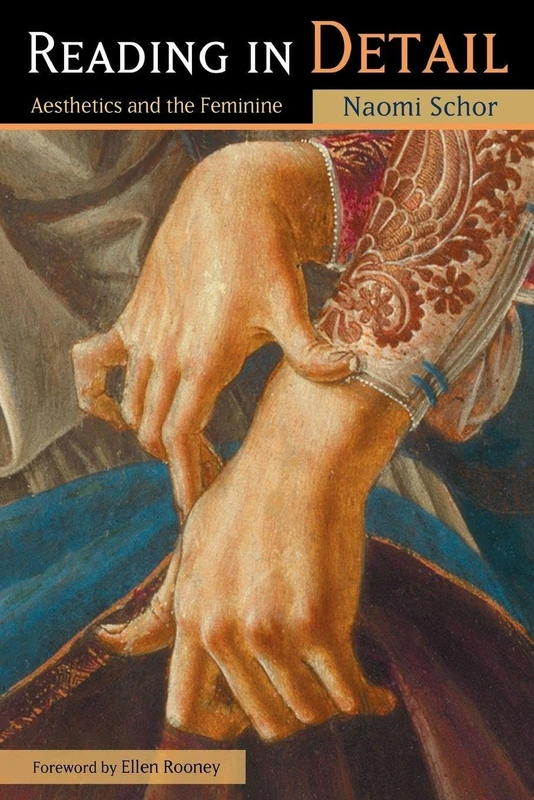Reading in Detail: Aesthetics and the Feminine