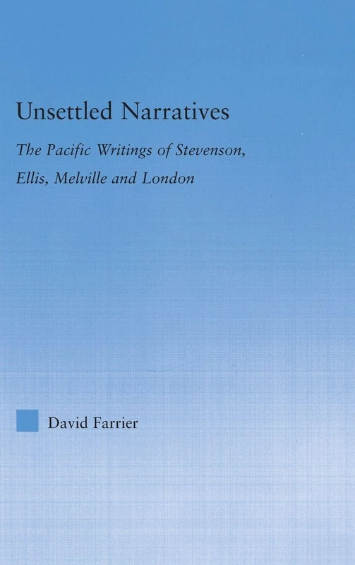 Routledge - Unsettled Narratives: Pacific Literary Criticism