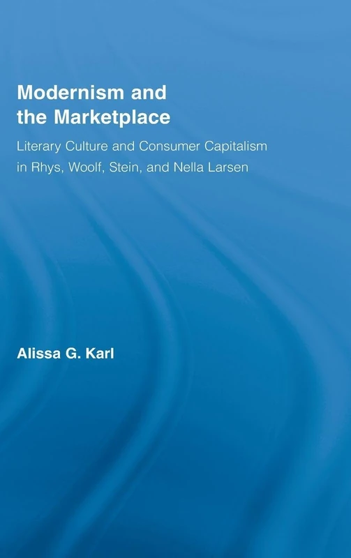 Routledge - Modernism and the Marketplace Book