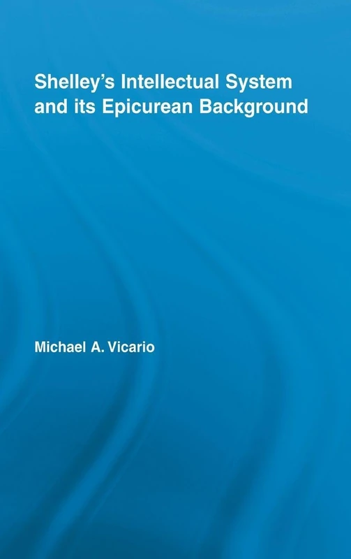 Routledge - Shelley's Intellectual System and Epicurean Background - Image 1