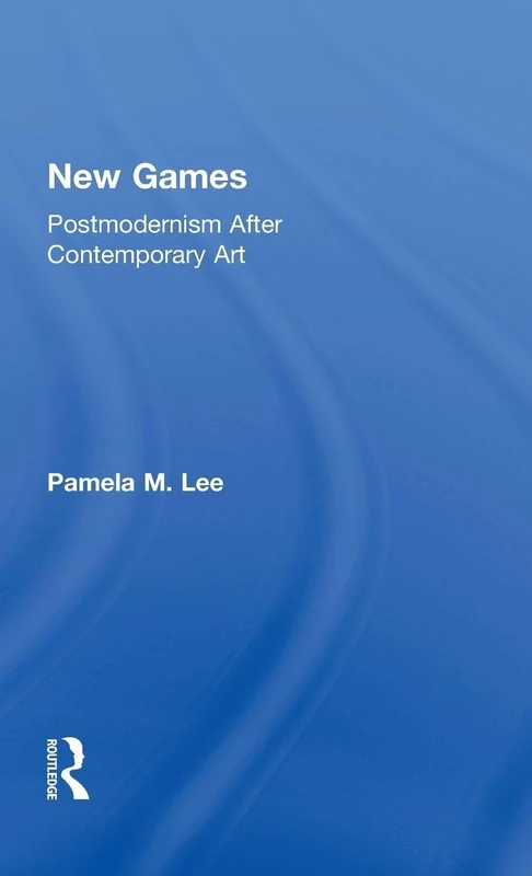 Routledge New Games: Postmodernism After Contemporary Art - Image 1