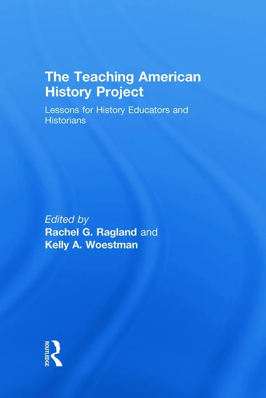 The Teaching American History Project: Lessons for History Educators and Historians - Image 1