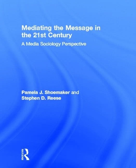 Routledge Mediating the Message in the 21st Century Textbook