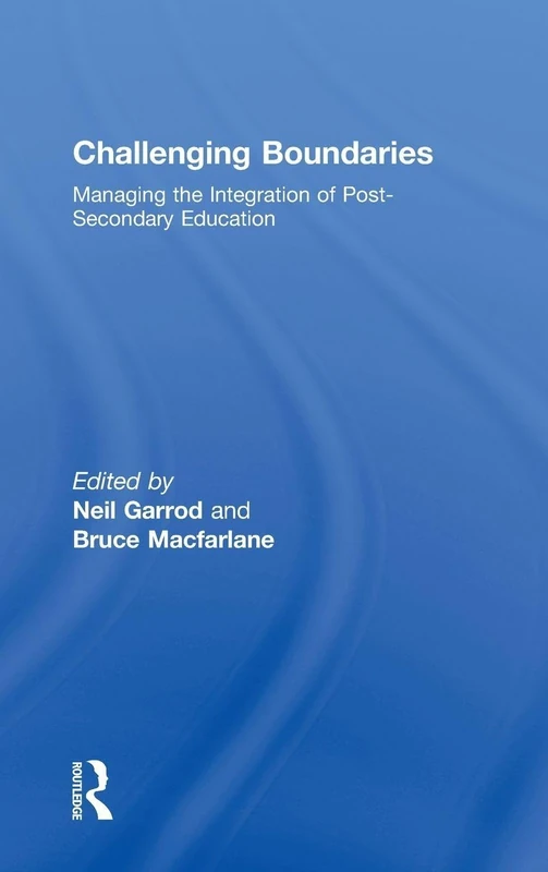 Routledge - Challenging Boundaries: Managing Education Integration
