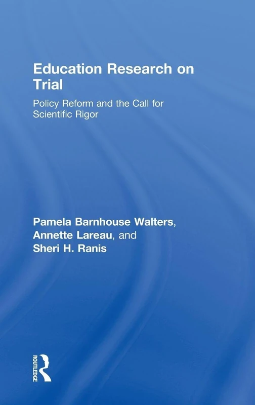 Routledge Education Research On Trial - Policy Reform Book