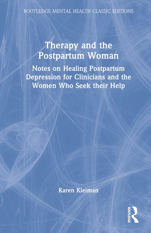 Routledge - Therapy and the Postpartum Woman Book