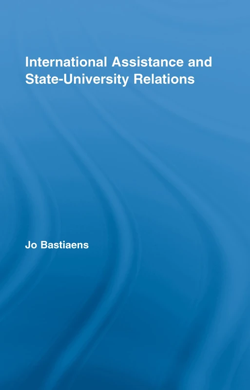 International Assistance and State-University Relations (Studies in Higher Education) - Image 1