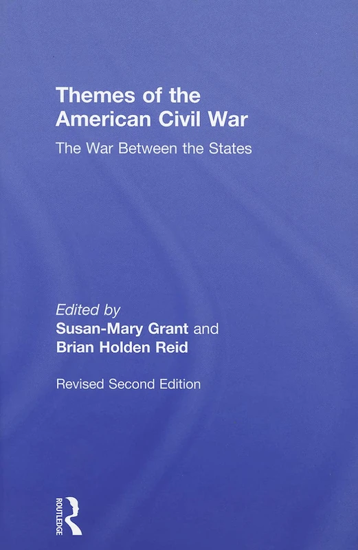 Routledge Themes of the American Civil War - History Book