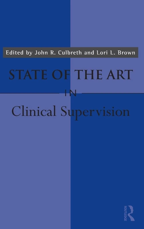 State of the Art in Clinical Supervision