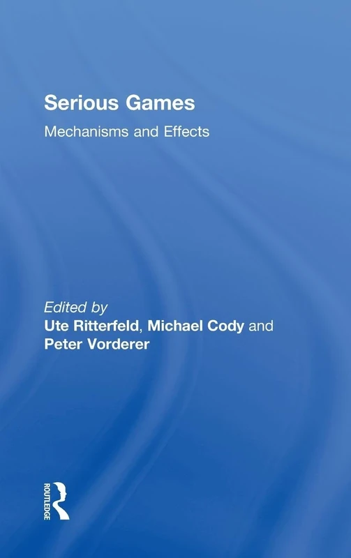 Serious Games: Mechanisms and Effects