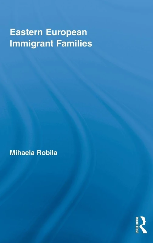 Routledge Eastern European Immigrant Families Sociology Book - Image 1