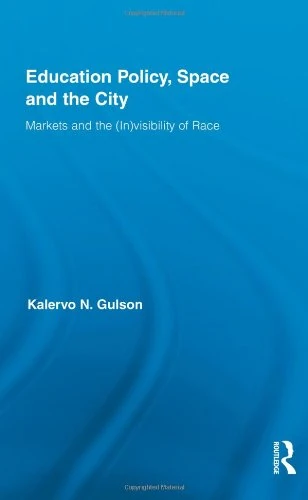 Routledge Education Policy, Space and the City Book