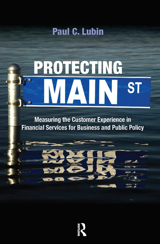 Protecting Main Street - Routledge Financial Services Book