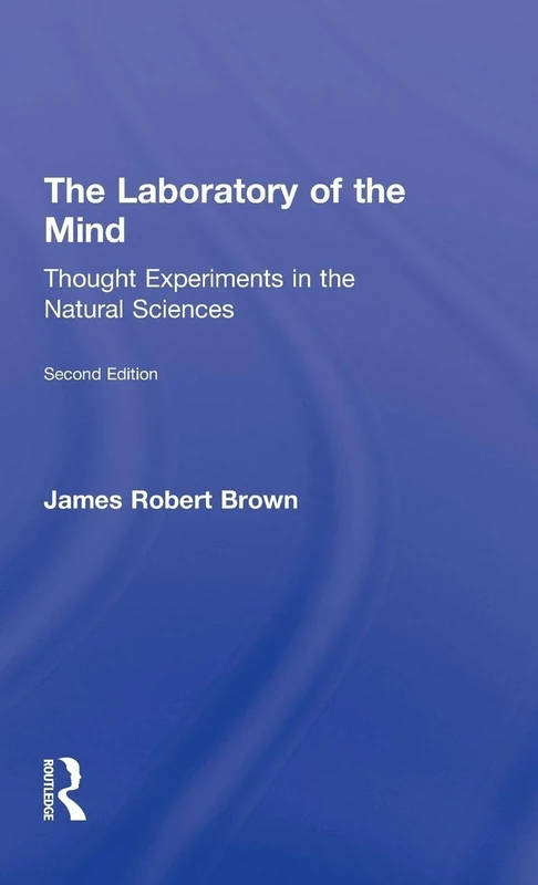 Routledge The Laboratory of the Mind - Philosophy of Science