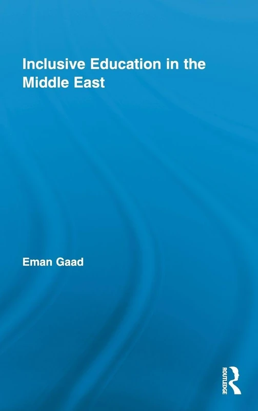 Routledge Inclusive Education in the Middle East - 41 Books