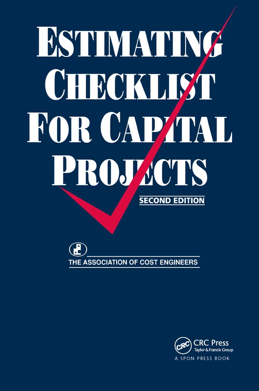 CRC Press Estimating Checklist for Capital Projects Book