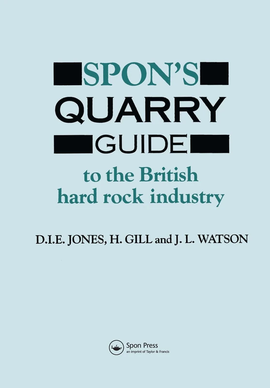 Spon's Quarry Guide: To the British hard rock industry - Image 1