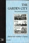 Routledge - The Garden City: Past, Present and Future Book