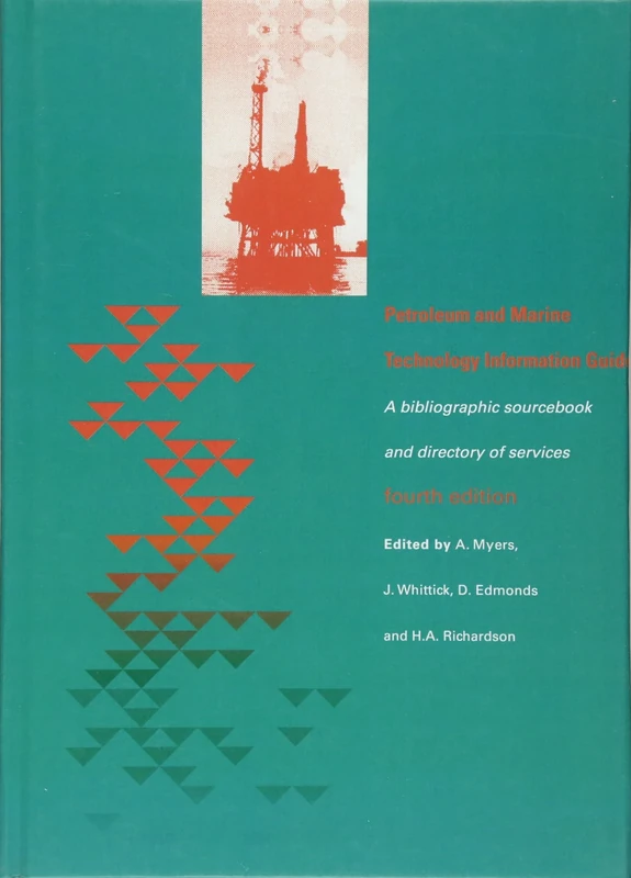 Petroleum and Marine Technology Information Guide: A bibliographic sourcebook and directory of services