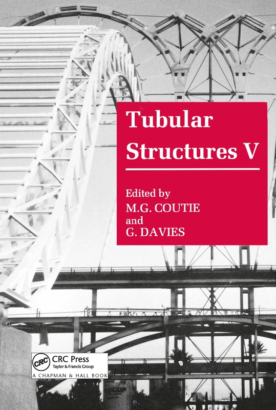 Tubular Structures V: Proceedings of the Fifth International Symposium Nottingham, United Kingdom 25-27 August 1993: 5