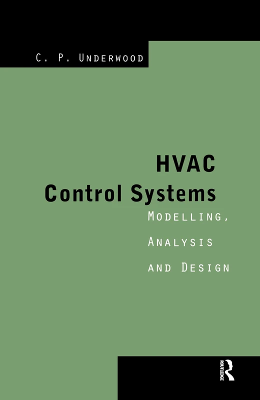 HVAC Control Systems: Modelling, Analysis and Design