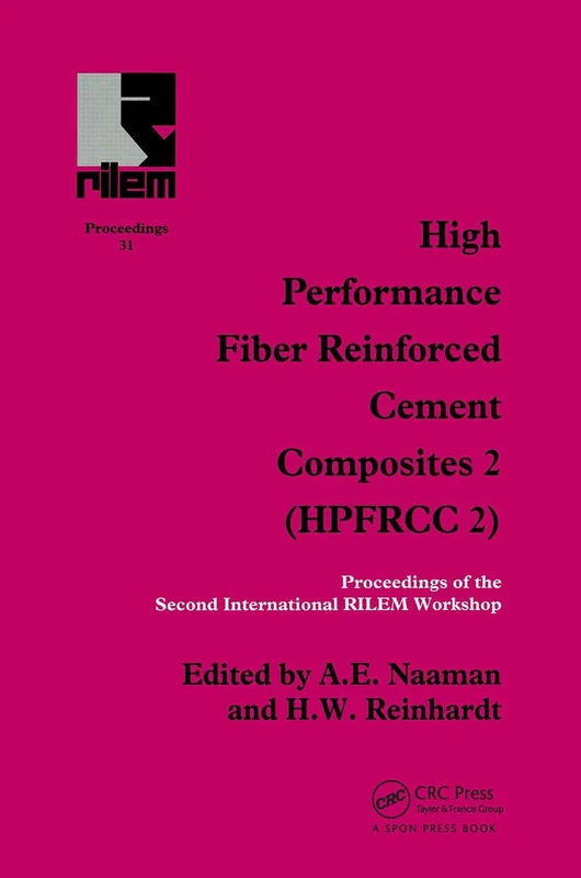 High Performance Fiber Reinforced Cement Composites 2: Proceedings of the International Workshop