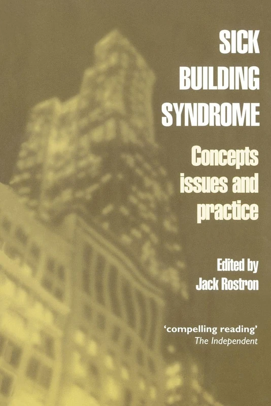 Sick Building Syndrome: Concepts, Issues and Practice