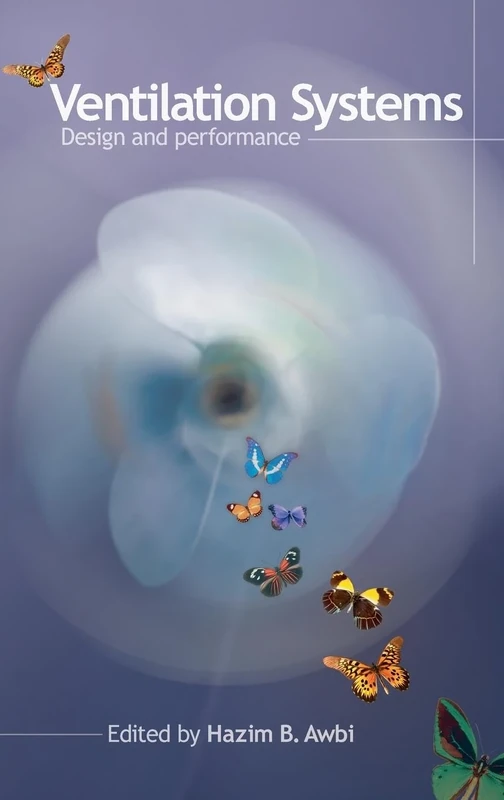 Ventilation Systems: Design and Performance