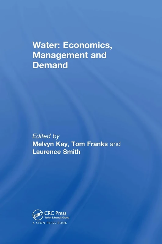 Water: Economics, Management and Demand