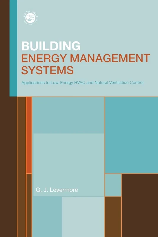 Building Energy Management Systems: An Application to Heating, Natural Ventilation, Lighting and Occupant Satisfaction