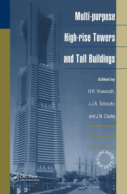Multi-purpose High-rise Towers and Tall Buildings