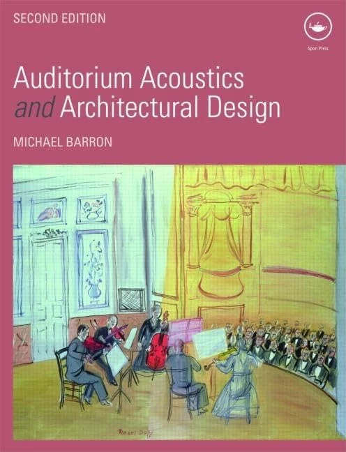 Routledge Auditorium Acoustics and Architectural Design Book