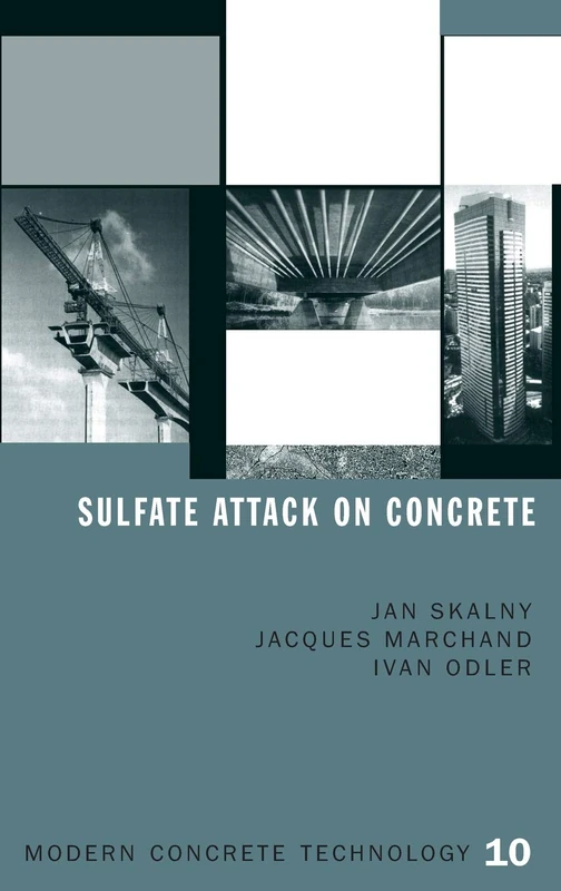 Sulfate Attack on Concrete: 1 (Modern Concrete Technology)