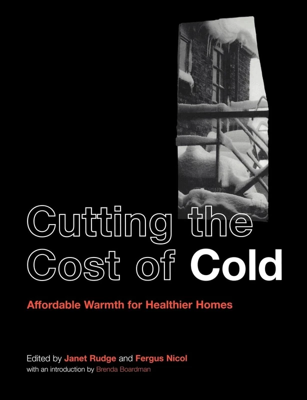 Cutting the Cost of Cold: Affordable Warmth for Healthier Homes