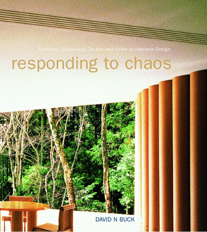 Responding to Chaos: Tradition, Technology, Society and Order in Japanese Design - Image 1
