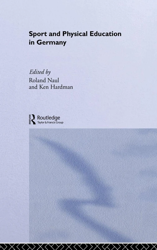 Routledge - Sport and Physical Education in Germany Book