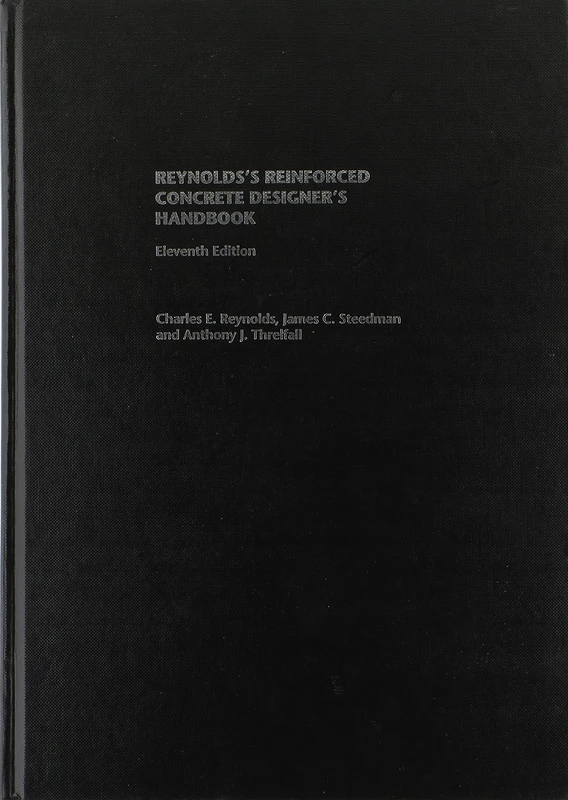 Reinforced Concrete Designer's Handbook