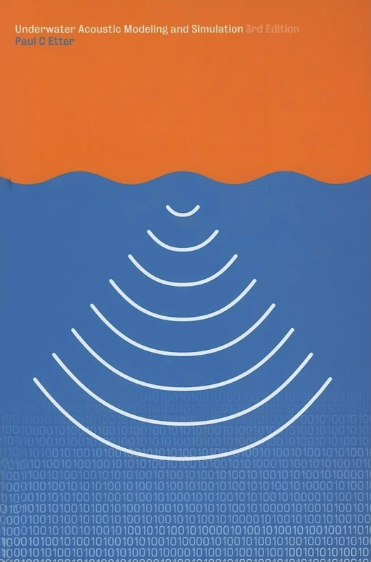 Underwater Acoustic Modelling and Simulation