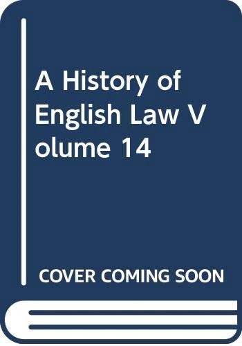 A History of English Law: Volume 14