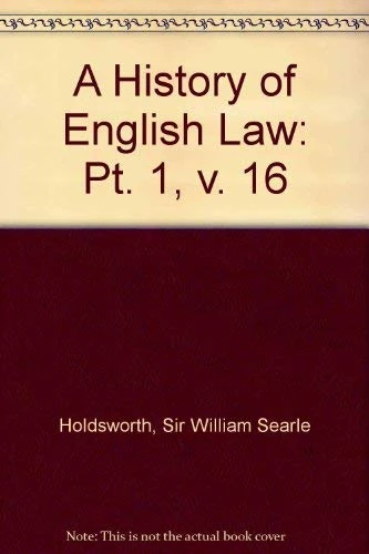 A History of English Law: Volume 16
