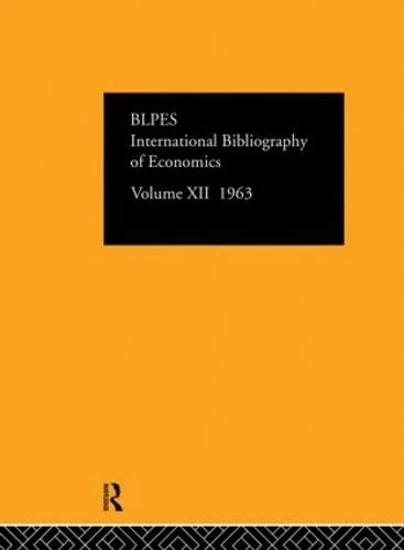 Intl Biblio Econom 1963 Vol 12 (IBSS ECONOMICS)