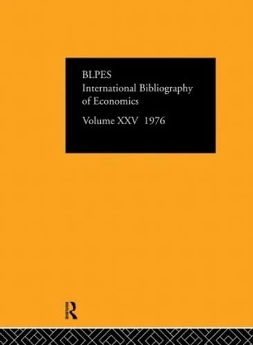 IBSS: Economics: 1976 Volume 25: In English and French: XXV