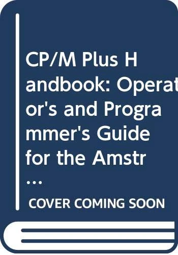 The Digital Research CP/M Plus Manual: For Amstrad PCW8256 and Amstrad CPC6128 - Image 1
