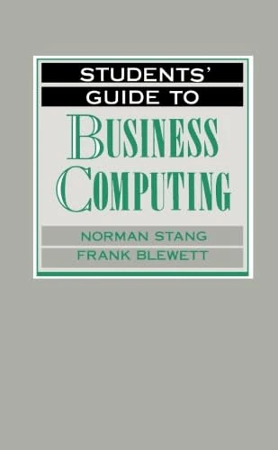Students' Guide to Business Computing (The students' guide series)