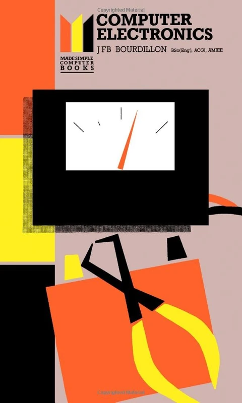 Computer Electronics: Made Simple Computer Books