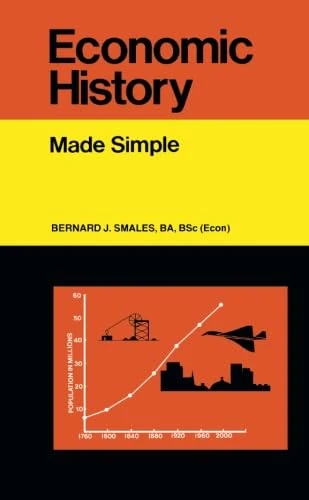 Economic History: Made Simple (Made Simple Books)